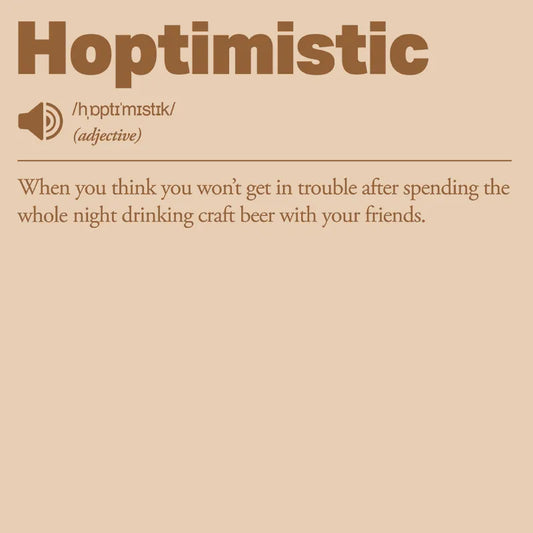 Hoptimistic