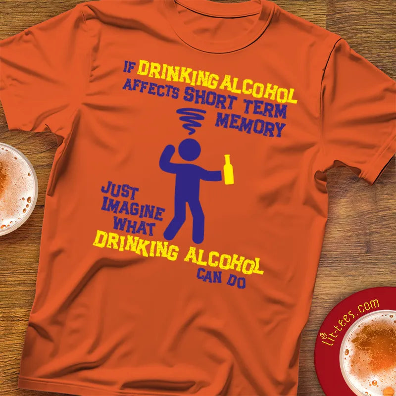 Drinking Alcohol Short Term Memory