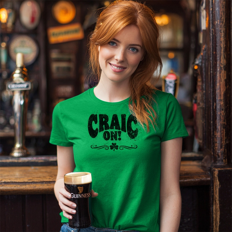 Craic On T-Shirt