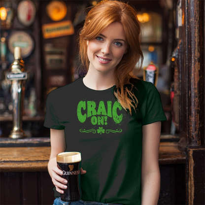 Craic On T-Shirt