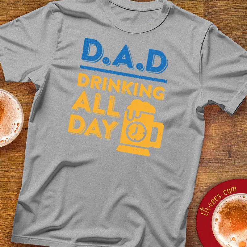 DAD - Drinking All Day