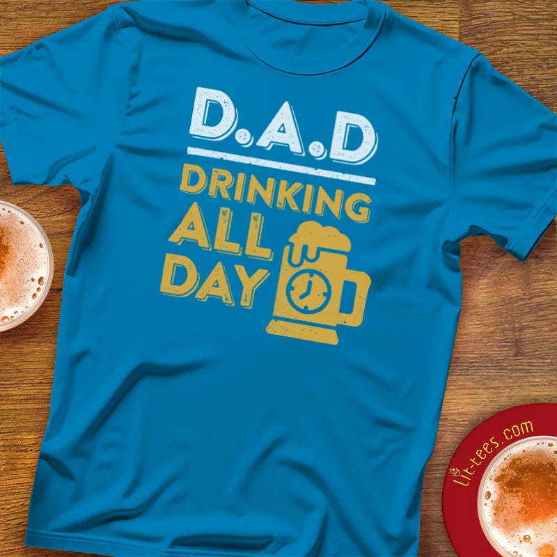 DAD - Drinking All Day