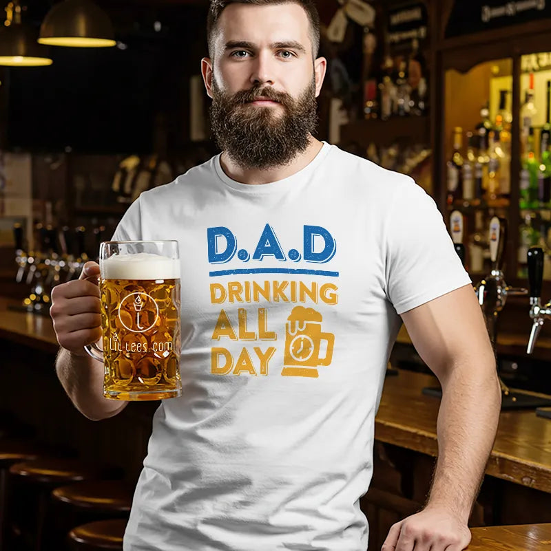 DAD :: Drinking All Day