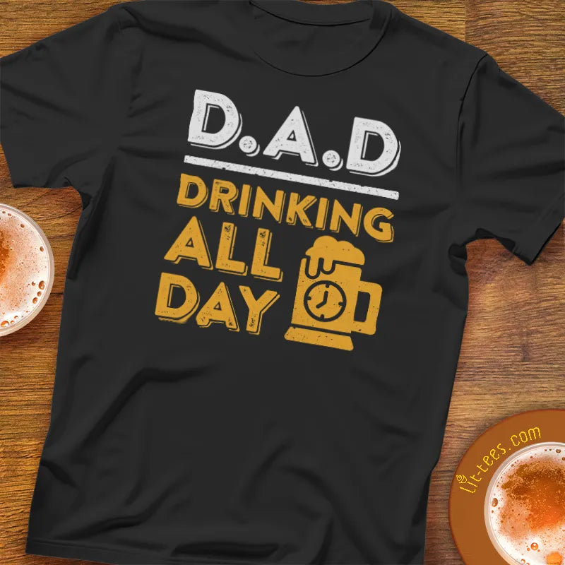 DAD :: Drinking All Day