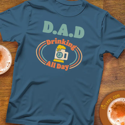 DAD :: Drinking All Day Retro