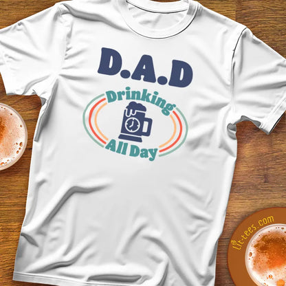 DAD :: Drinking All Day Retro