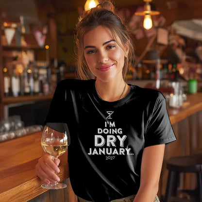 I'm doing Dry January [2027]