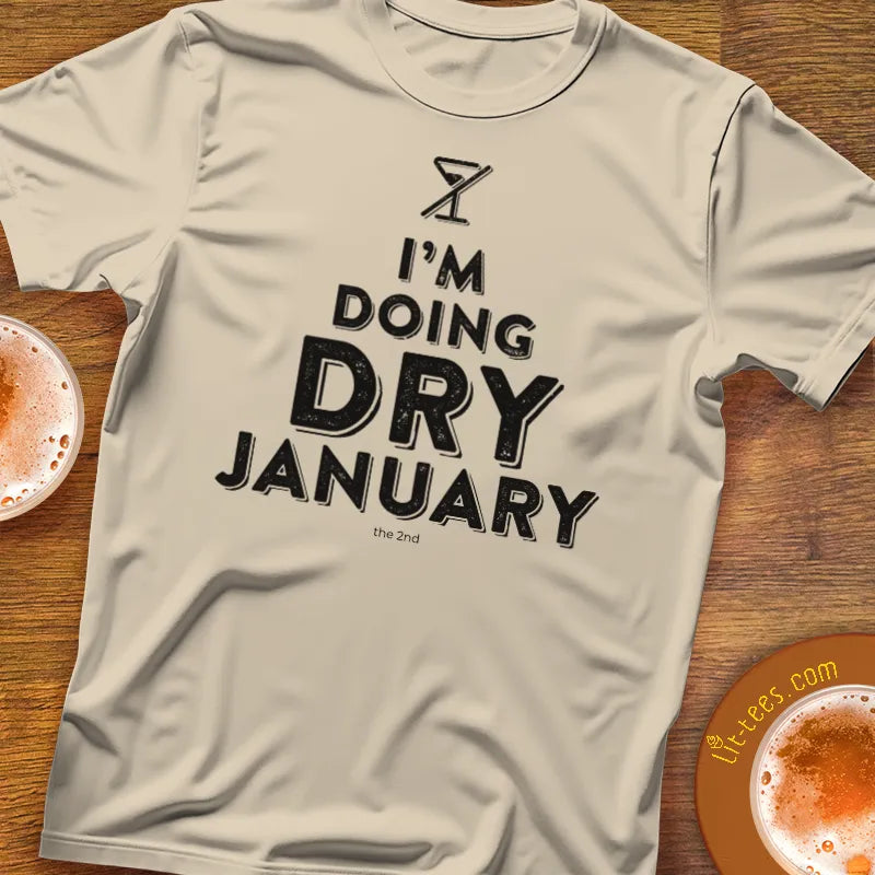 I'm doing Dry January [the 2nd]