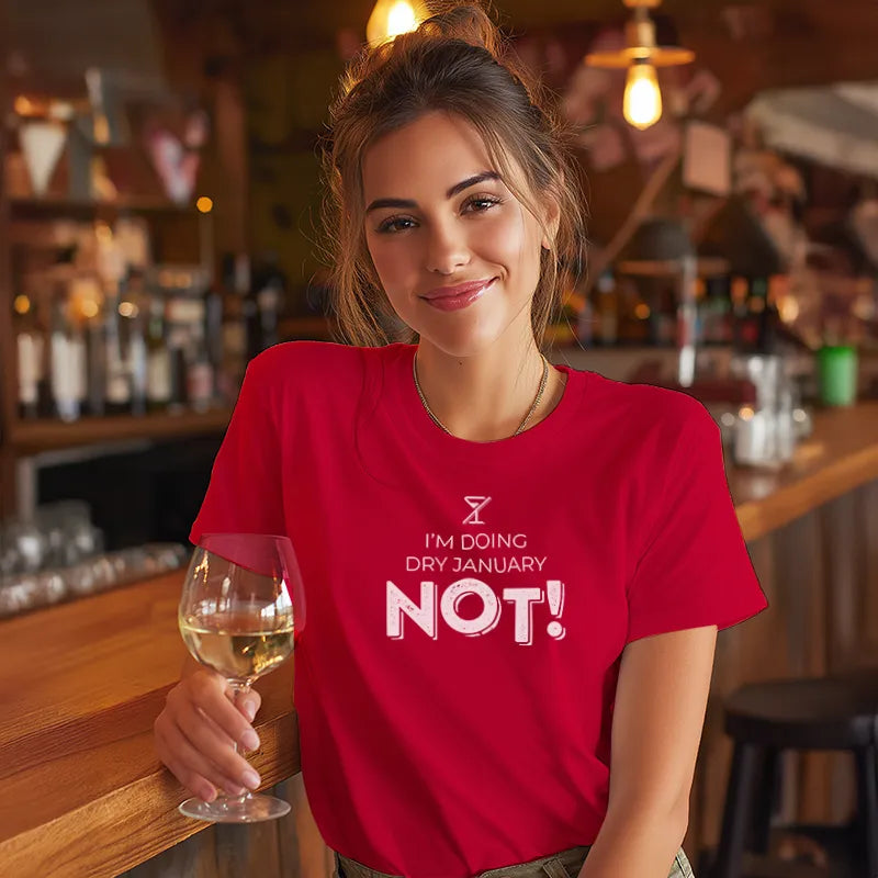 I'm Doing Dry January NOT!