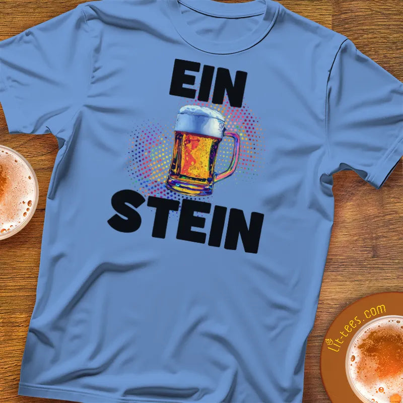 Tee shirt reading 'Ein Stein' with a pint of beer on it