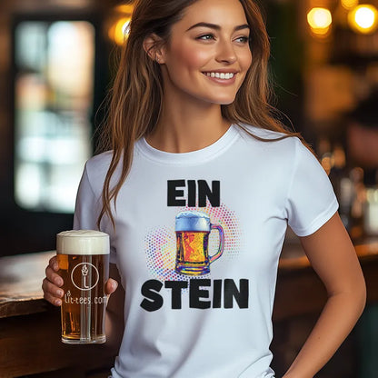 Lady wearing Tee shirt reading 'Ein Stein' with a pint of beer on it