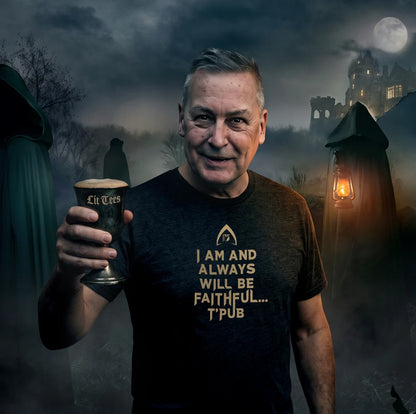 A man wearing a black graphic t-shirt with gold text that reads 'I AM AND ALWAYS WILL BE FAITHFUL T'PUB'.