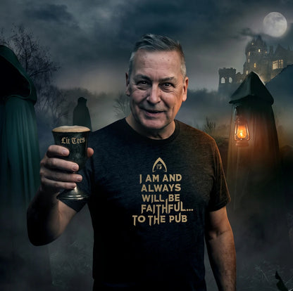 A man in a dark t-shirt holding a pint of beer, set against a spooky, foggy pub background with cloaked figures and a full moon. The t-shirt features the text 'I AM AND ALWAYS WILL BE FAITHFUL TO THE PUB'.