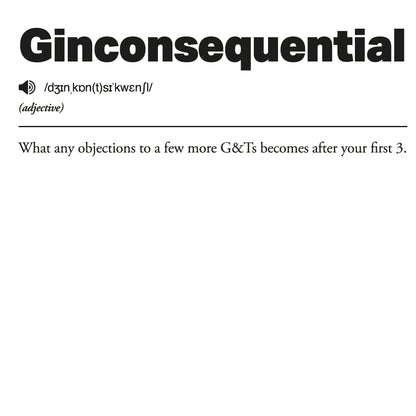 Ginconsequential