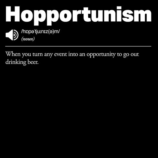 Hopportunism