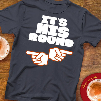 It's His Round