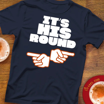 It's His Round