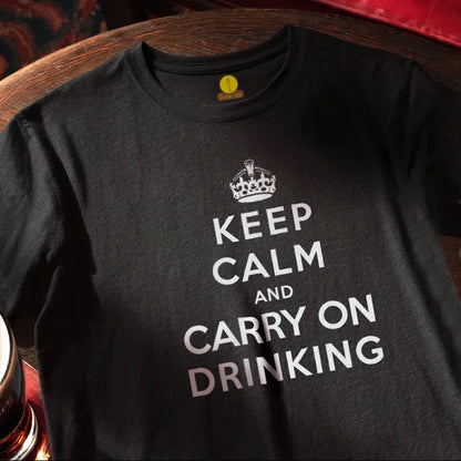 Keep Calm and Carry on Drinking