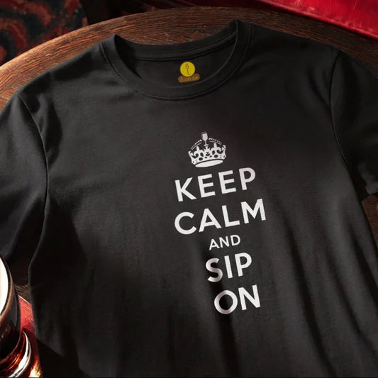Keep Calm and Sip On