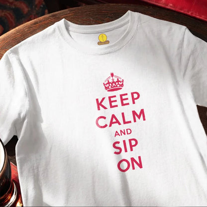 Keep Calm and Sip On