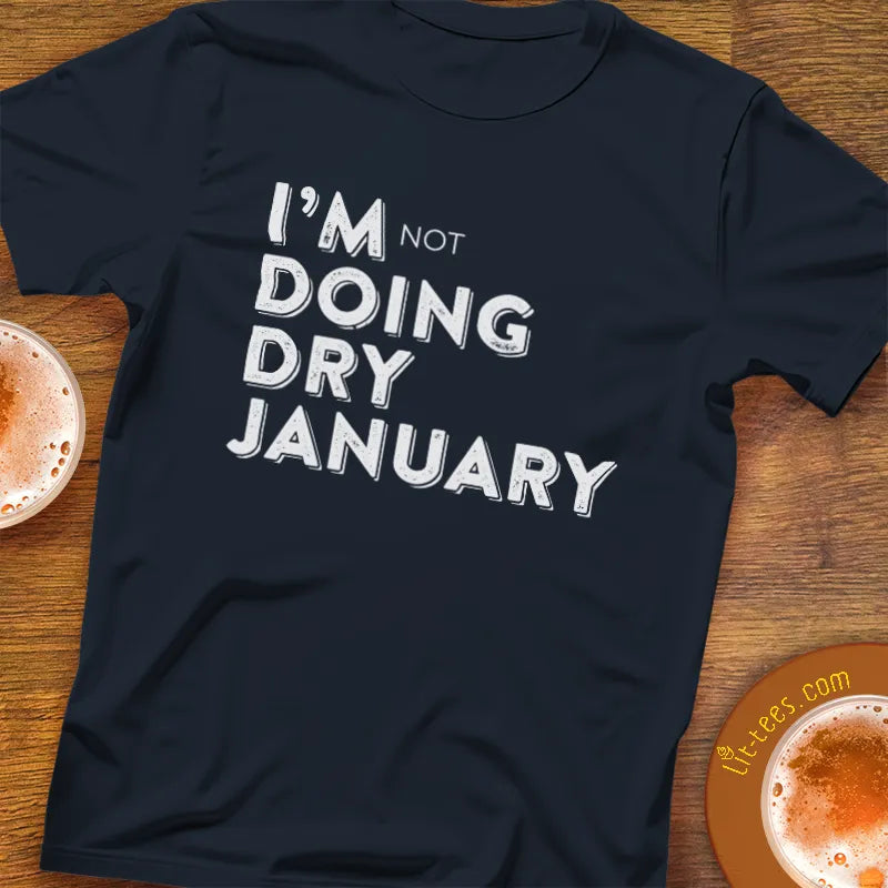 I'm [not] doing Dry January