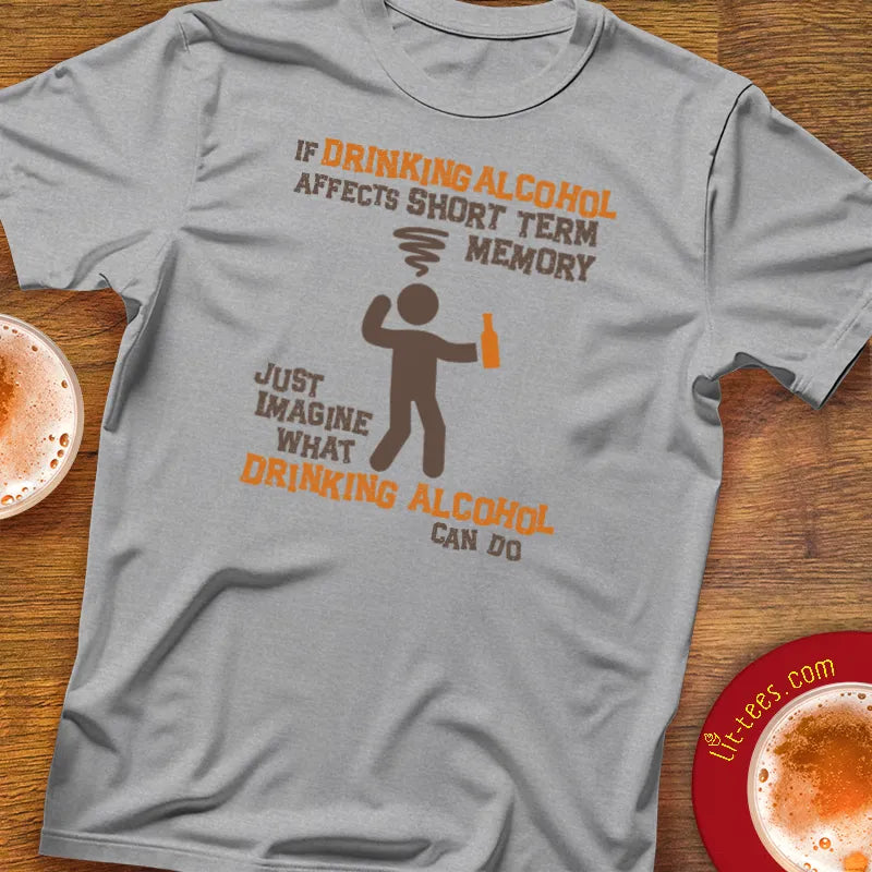 Drinking Alcohol Short Term Memory