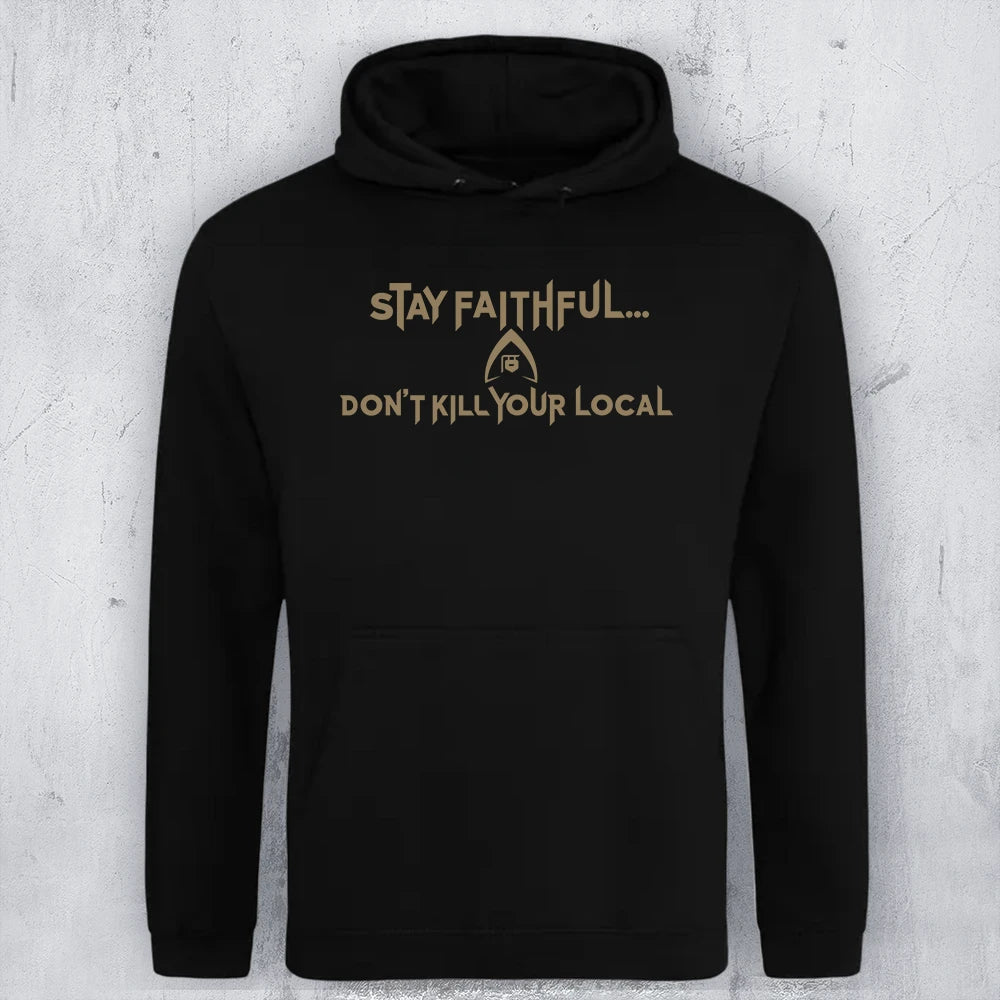 A black pullover hoodie with a gold graphic print on the chest reading 'STAY FAITHFUL.