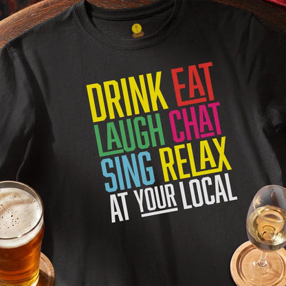 Drink, Eat, Laugh at your Local