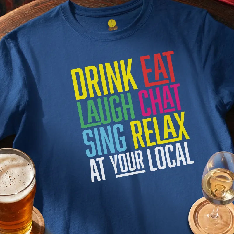 Drink, Eat, Laugh at your Local