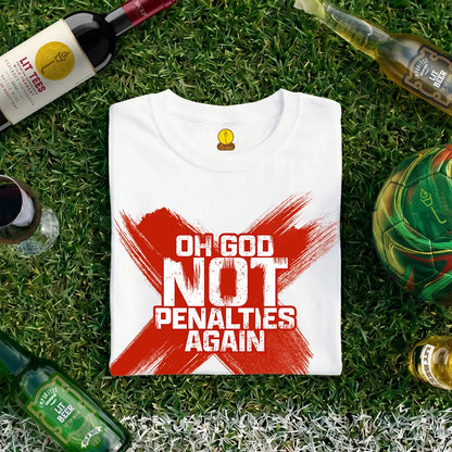 Oh God - Not Penalties Again :-x